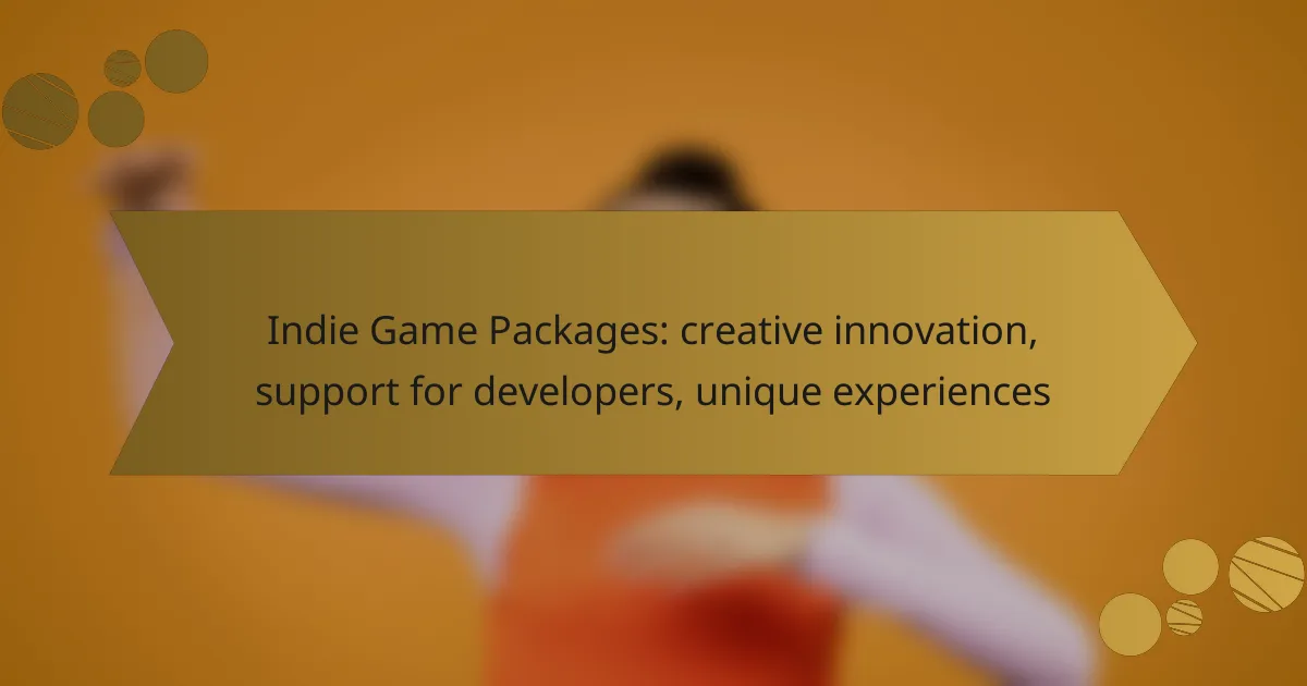 Indie Game Packages: creative innovation, support for developers, unique experiences