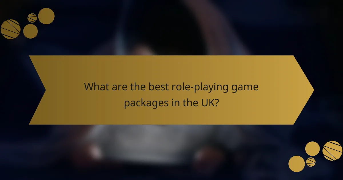 What are the best role-playing game packages in the UK?