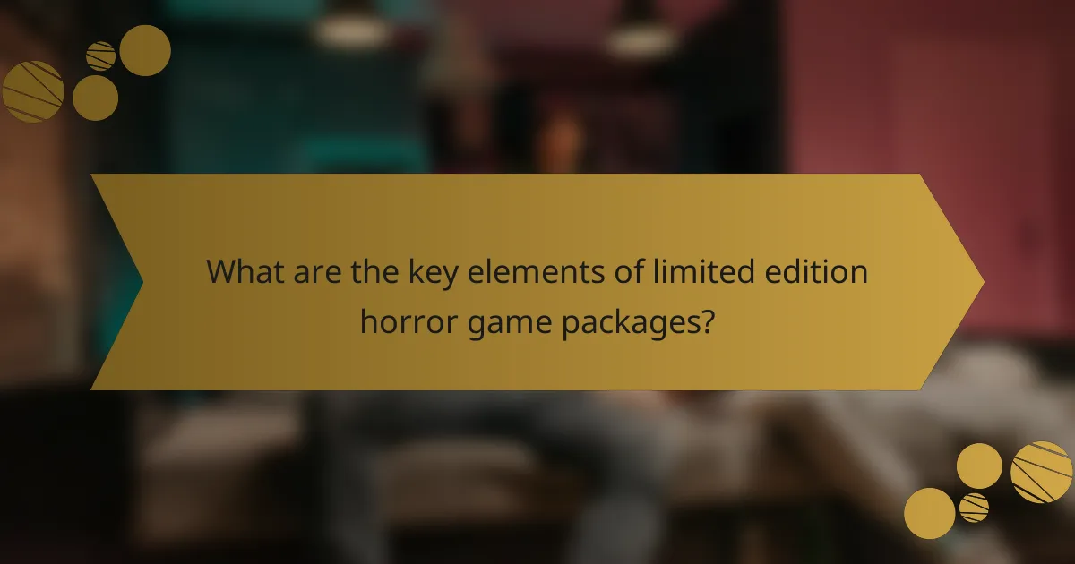 What are the key elements of limited edition horror game packages?