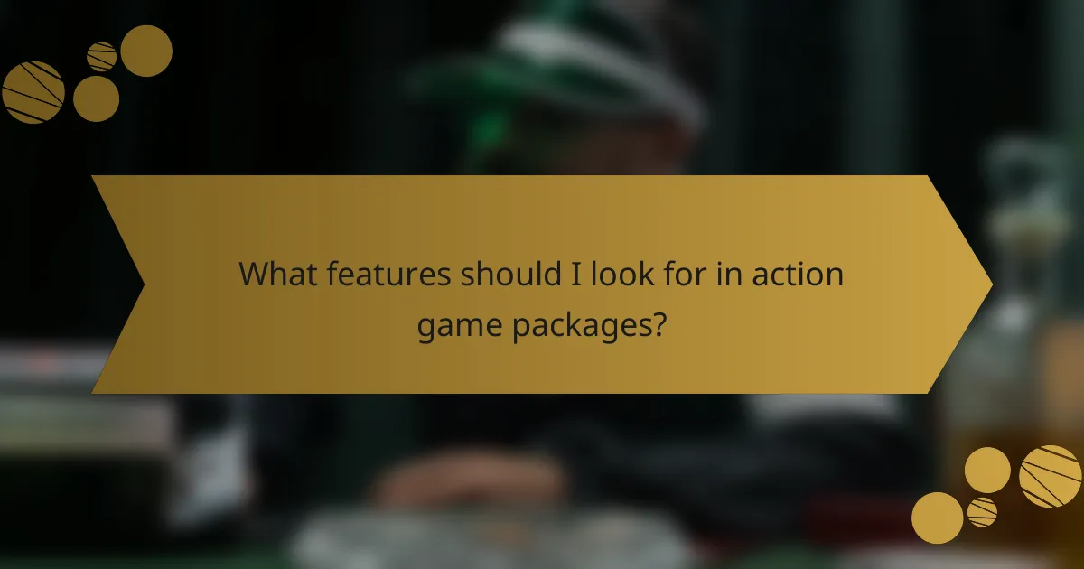What features should I look for in action game packages?