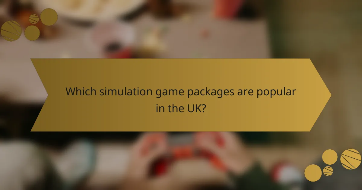 Which simulation game packages are popular in the UK?